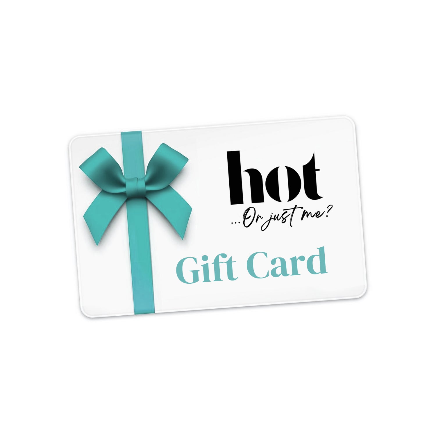 Gift Card for Hot Or Just Me - A Website for Perimenopause Symptoms and Menopause Symptoms, card has a ribbon wrapped around it with logo of the company and words Gift Card Printed on it. Card is Slanted.